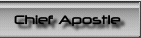 Chief Apostle